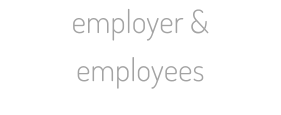 employer & employees